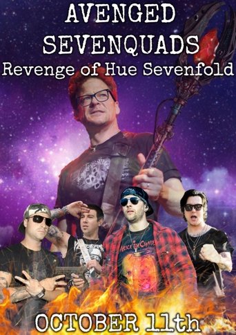 Poster of Avenged Sevenquads: Revenge of Hue Sevenfold