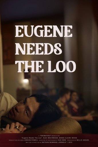 Poster of Eugene Needs The Loo