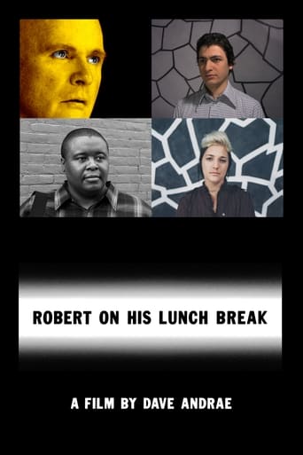 Poster of Robert on his Lunch Break