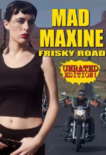 Poster of Mad Maxine: Frisky Road