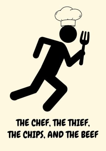 Poster of The Chef, the Thief, the Chips, and the Beef