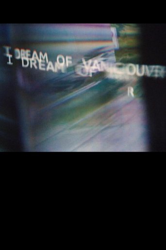 Poster of I Dream of Vancouver