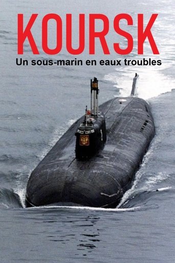 Poster of Kursk: A Submarine in Troubled Waters