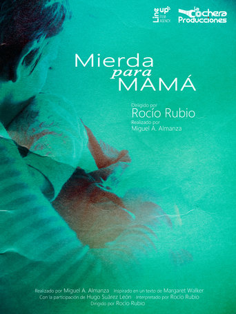 Poster of Mierda para mamá