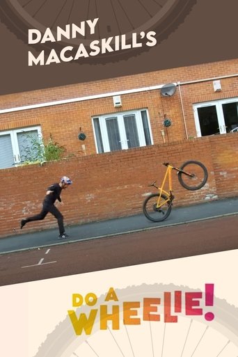 Poster of Danny MacAskill's Do A Wheelie!