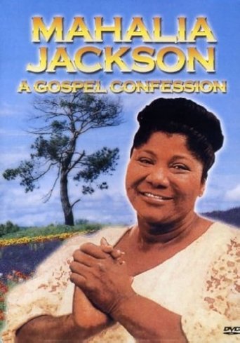 Poster of Mahalia Jackson - A Gospel Confession