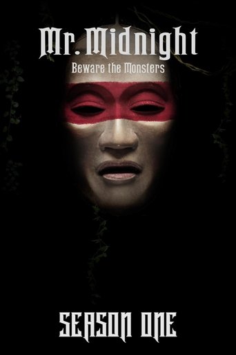 Portrait for Mr. Midnight: Beware the Monsters - Season 1