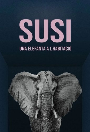 Poster of Susi, una elefanta a l'habitació
