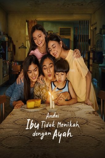 Poster of Andai Ibu Tidak Menikah Dengan Ayah