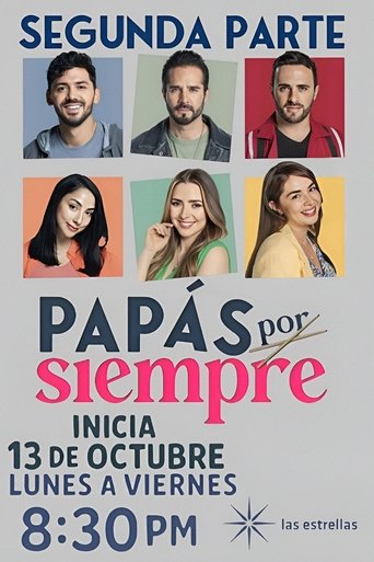 Portrait for Papás por conveniencia - Season 2 Papás por Siempre