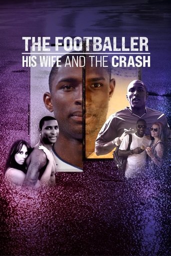 Poster of The Footballer, His Wife & The Crash