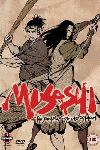 Poster of Musashi: The Dream of the Last Samurai