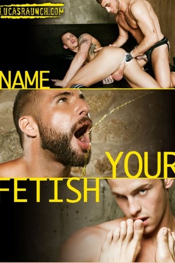 Poster of Name Your Fetish