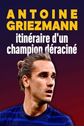 Poster of Antoine Griezmann : itinéraire d'un champion déraciné