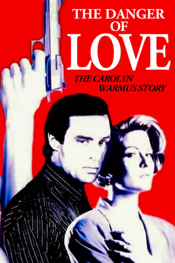 Poster of The Danger of Love: The Carolyn Warmus Story