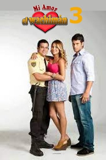 Portrait for Mi amor, el wachimán - Season 3