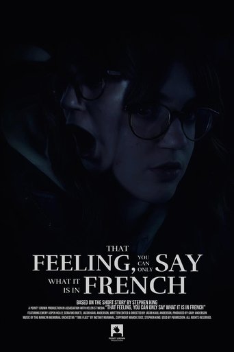 Poster of That Feeling, You Can Only Say What It Is In French