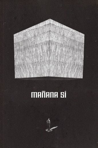 Mañana Sí Poster of Mañana Sí