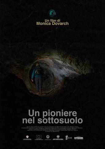 Poster of Un pioniere nel sottosuolo