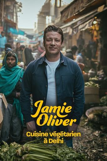 Poster of Jamie Oliver cuisine végétarien à Delhi