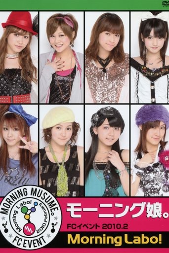 Poster of Morning Musume. FC Event 2010.2 ~Morning Labo!~