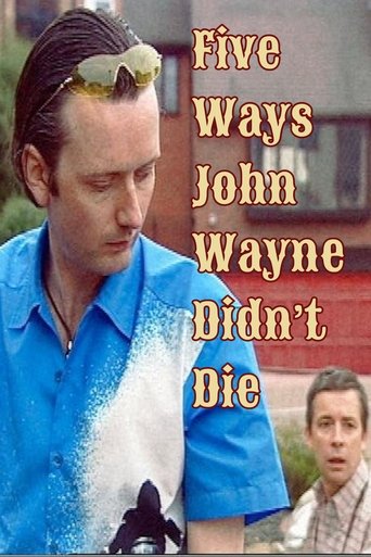 Poster of Five Ways John Wayne Didn't Die