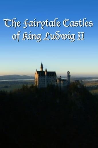 Poster of The Fairytale Castles of King Ludwig II