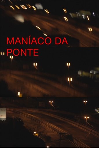Poster of maníaco da ponte