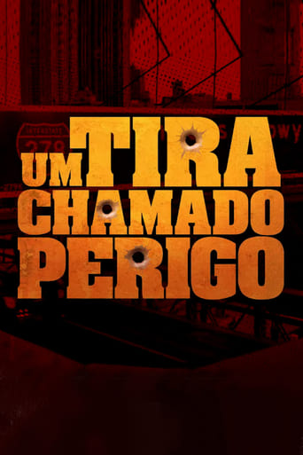 Poster of Um Tira Chamado Perigo