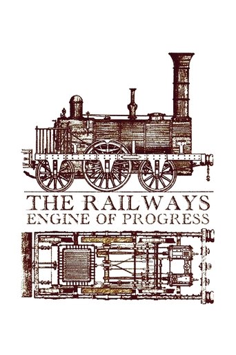 Poster of The Railways: Engine of Progress