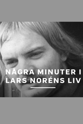 Poster of Några minuter i Lars Noréns liv