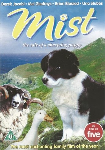 Poster of Mist: The Tale of a Sheepdog Puppy