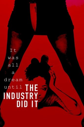 Poster of The Industry Did It