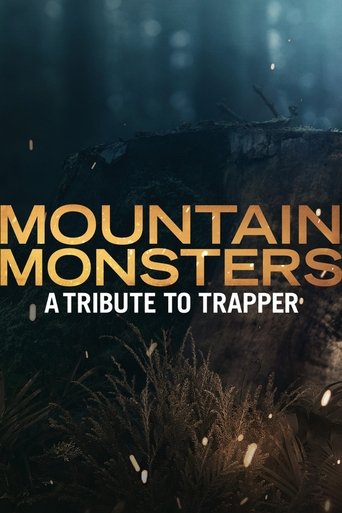 Poster of Mountain Monsters: A Tribute to Trapper