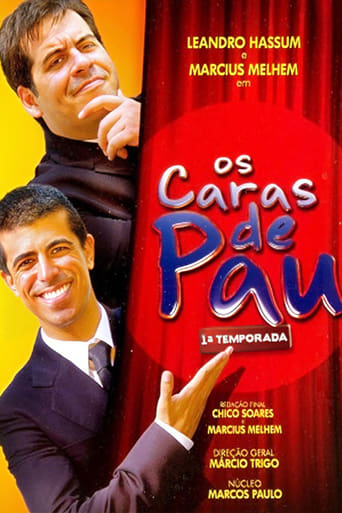 Portrait for Os Caras de Pau - Season 1