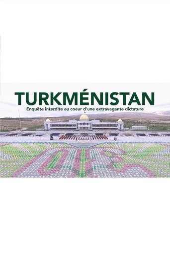 Poster of Turkmenistan: The World's Strangest Dictatorship