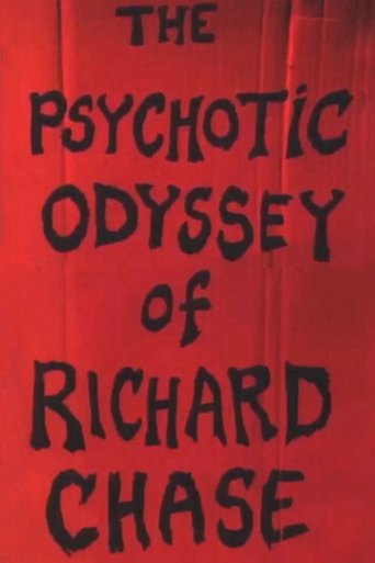 Poster of The Psychotic Odyssey of Richard Chase