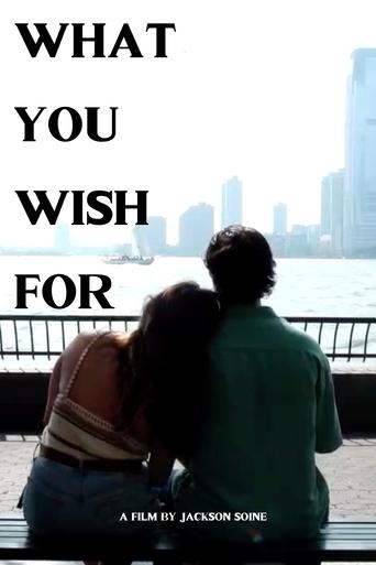 Poster of What You Wish For