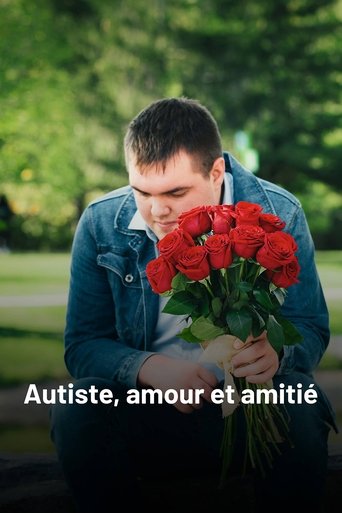 Poster of Autiste, amour et amitié