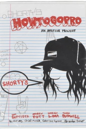 Poster of Shorty's - How To Go Pro