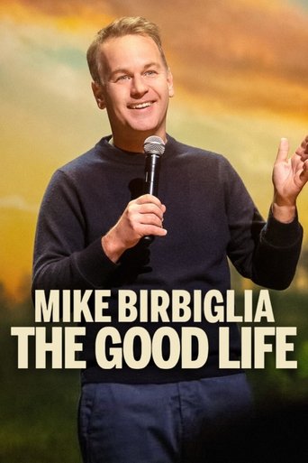Poster of Mike Birbiglia: The Good Life