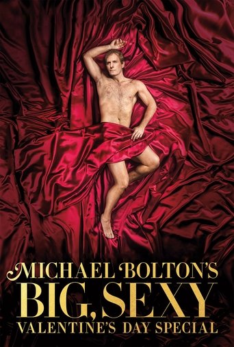 Poster of Michael Bolton's Big, Sexy Valentine's Day Special