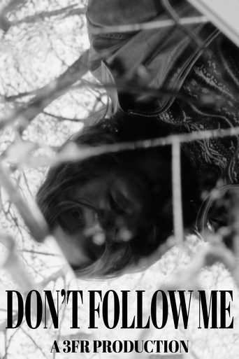 Don't Follow Me Poster of Don't Follow Me