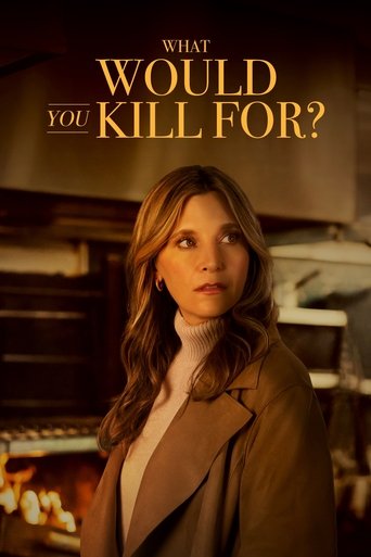 Poster of What Would You Kill For?