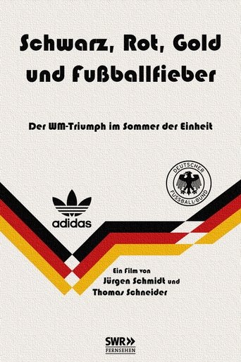 Poster of Schwarz, Rot, Gold und Fußballfieber