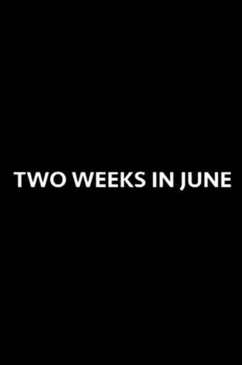 Poster of Two Weeks in June
