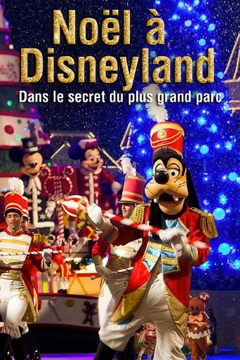 Poster of Noël à Disneyland : Dans le secret du plus grand parc d'attraction d'Europe