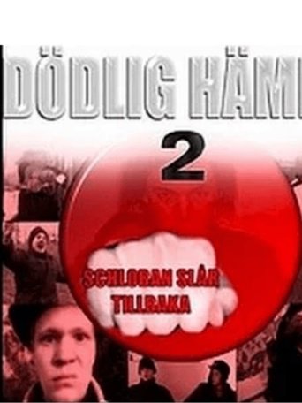 Poster of Dödlig hämnd 2 – Schloban slår tillbaka