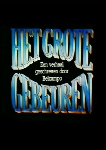 Poster of Het Grote Gebeuren