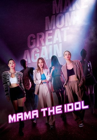 Portrait for Mama The Idol - Season 1